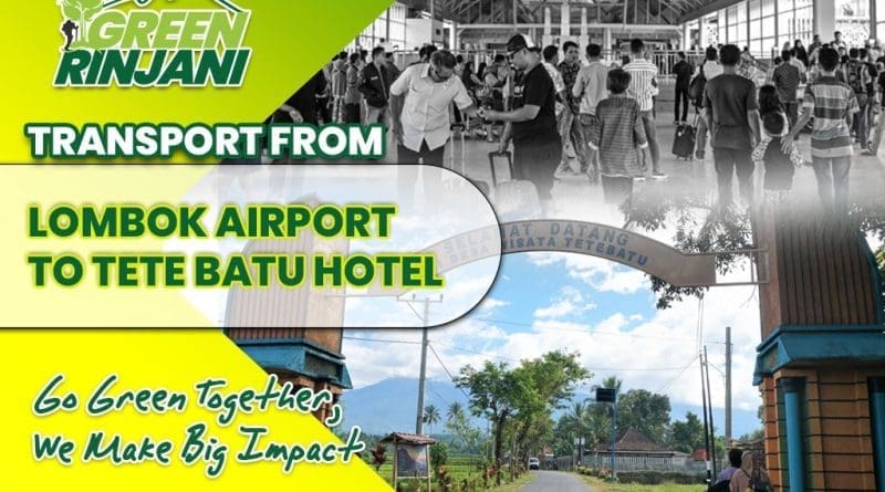 Lombok Airport to Tete Batu